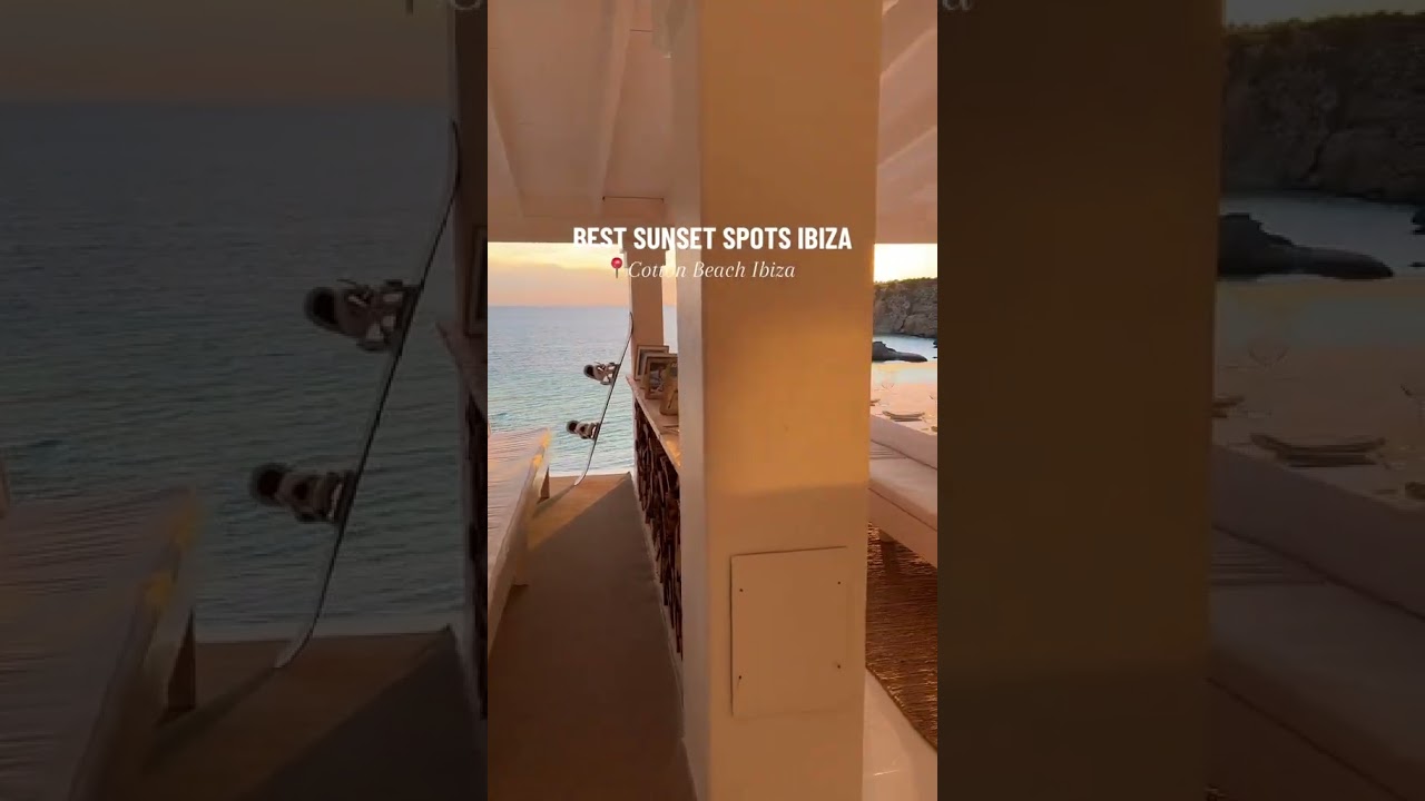 Best Places to Visit in Ibiza: Sunset Guide – Cotton Beach Club