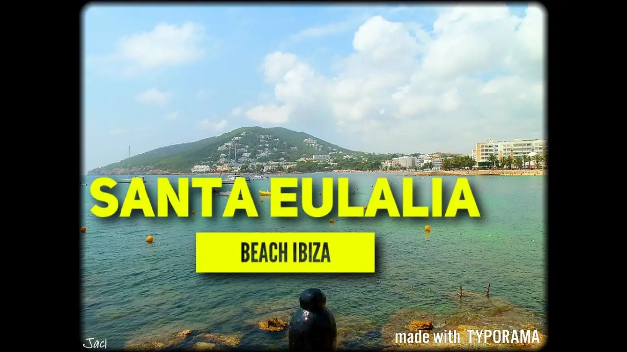 IBIZA Santa Eulalia Beach – Must See & Do – Travel Guide