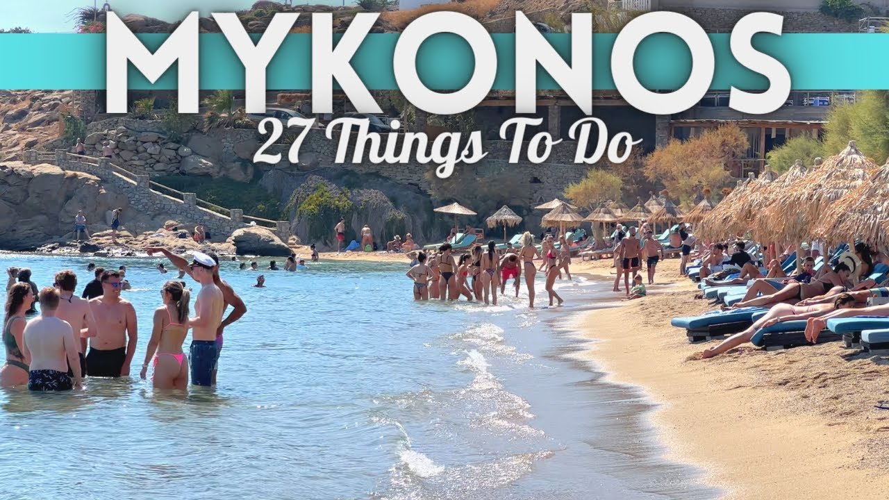 Best Things To Do In Mykonos Greece 2024 4K